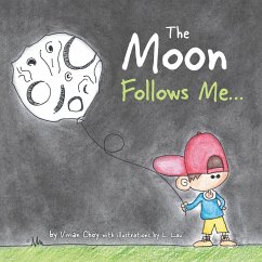 The Moon Follows Me... - Choy, Vivian