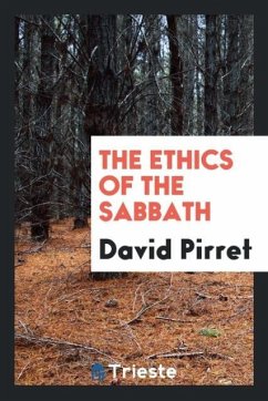 The ethics of the sabbath - Pirret, David