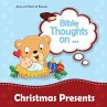 Bible Thoughts on Christmas Presents - Bild 1