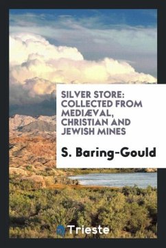 Silver store - Baring-Gould, S.