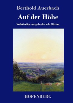 Auf der Höhe - Auerbach, Berthold