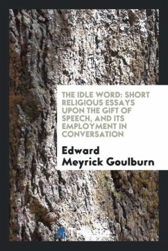 The idle word - Goulburn, Edward Meyrick