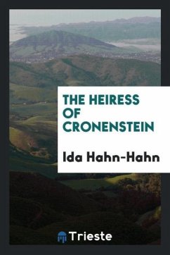 The heiress of Cronenstein