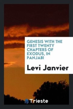 Genesis with the first twenty chapters of Exodus, In Panjabi - Janvier, Levi