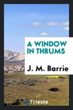 A window in Thrums