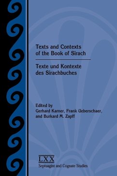 Texts and Contexts of the Book of Sirach / Texte und Kontexte des Sirachbuches