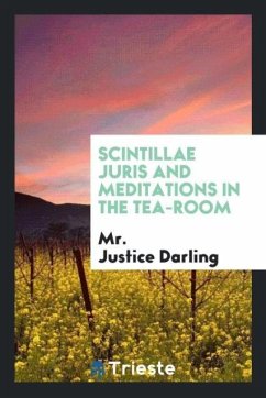 Scintillae juris and Meditations in the tea-room