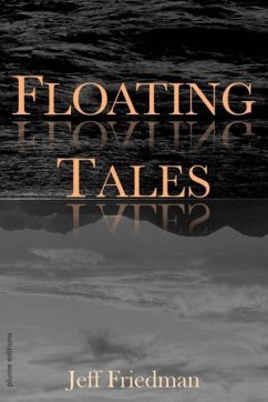 Floating Tales - Friedman, Jeff