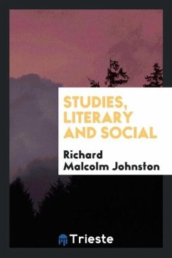 Studies, literary and social - Johnston, Richard Malcolm