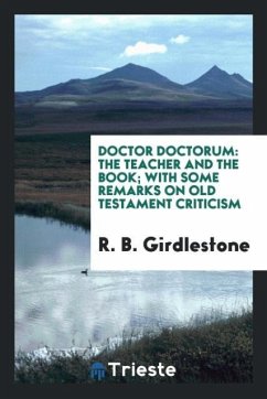 Doctor doctorum - Girdlestone, R. B.