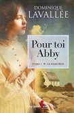 Pour toi Abby, tome 1 (eBook, ePUB)