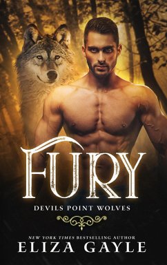 FURY (Devils Point Wolves, #6) (eBook, ePUB) - Gayle, Eliza