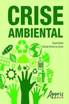 Crise ambiental (eBook, ePUB) - da Cunha, Belinda Pereira