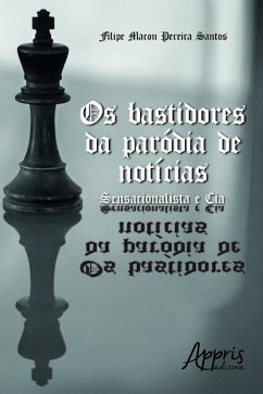 Os bastidores da paródia de notícias (eBook, ePUB) - SANTOS, FILIPE MACON PEREIRA