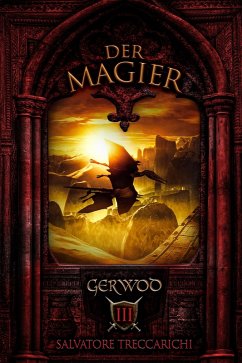 Gerwod III: Der Magier (eBook, ePUB) - Treccarichi, Salvatore