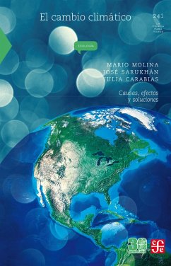 El cambio climático (eBook, ePUB) - Molina, Mario; Sarukhán, José; Carabias, Julia