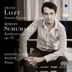 Liszt: Sonate H-Moll/Schumann: Kinderszenen - Weder,Joseph-Maurice