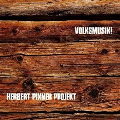 Volksmusik! - Pixner Projekt,Herbert