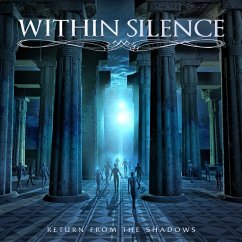 Return From The Shadows - Within Silence