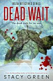 Dead Wait (A Summer Jordan/Cage Foster Mystery) (eBook, ePUB)