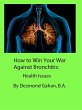 How to Win Your War Against Bronchitis:... - Bild 1