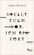 Stellt euch vor, ich bin fort (eBook,... - Bild 1