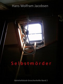 Selbstmörder (eBook, ePUB) - Jacobsen, Hans Wolfram