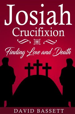 Cover Josiah - Crucifixion (eBook, ePUB)