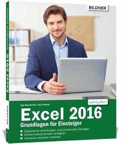 Excel 2016 - Grundlagen für Einsteiger - Baumeister, Inge;Schmid, Anja