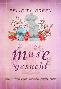 Muse gesucht (eBook, ePUB) - Green, Felicity