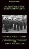 Processo ai Fascisti: Una documentazione. Volume 3 Vercelli/Biella (eBook, PDF)