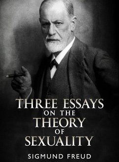 Three Essays on the Theory of Sexuality (eBook, ePUB) - Freud, Sigmund