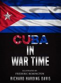 Cuba in War Time (eBook, ePUB)