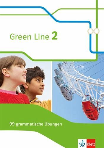 Green-Line-2-99-graatische-Übungen-it-Lösungen-Klasse-6-Green-Line-Bundesausgabe-ab-2014