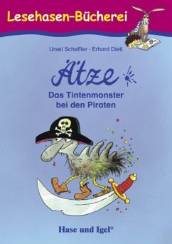 Ätze - Das Tintenmonster bei den Piraten - Scheffler, Ursel