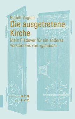 Die ausgetretene Kirche - Vögele, Rudolf