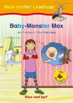 Baby-Monster Max / Silbenhilfe - Friedeberg, Fides;Le Huray, Judith