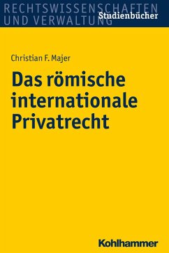 Das römische internationale Privatrecht (eBook, ePUB) - Majer, Christian