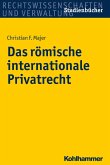 Das römische internationale Privatrecht (eBook, PDF)