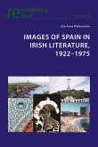 Images of Spain in Irish Literature, 1922¿1975