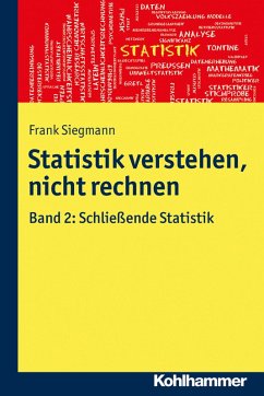 Statistik verstehen, nicht rechnen (eBook, PDF) - Siegmann, Frank