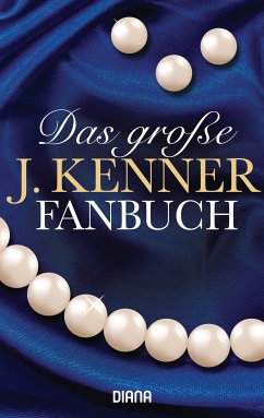 Das große J. Kenner Fanbuch (eBook, ePUB) - Kenner, J.