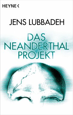 Das Neanderthal-Projekt (eBook, ePUB) - Lubbadeh, Jens