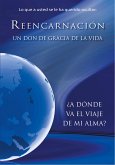 REENCARNACIÓN. Un don de gracia de la vida (eBook, ePUB)