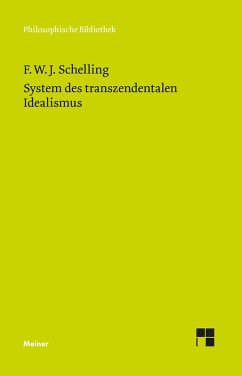 System des transzendentalen Idealismus (eBook, PDF) - Schelling, Friedrich Wilhelm Joseph