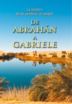 De Abrahán a Gabriele (eBook, ePUB) - Kübli, Martin