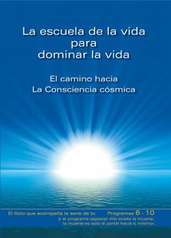 La escuela de la vida para dominar la vida. Tomo 2 (eBook, ePUB) - Gabriele