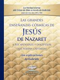 Las grandes enseñanzas cósmicas de JESÚS de Nazaret con explicaciones dadas por Gabriele (eBook, ePUB)