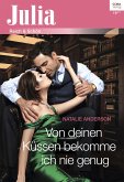 Von deinen Küssen bekomme ich nie genug (eBook, ePUB)