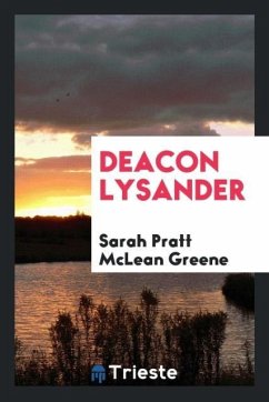 Deacon Lysander - Greene, Sarah Pratt Mclean